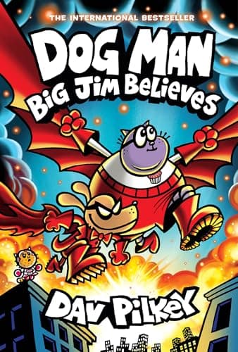 Dog Man: Big Jim Believes: A Graphic Novel (Dog Man #14): From the Creator of Captain Underpants (14)