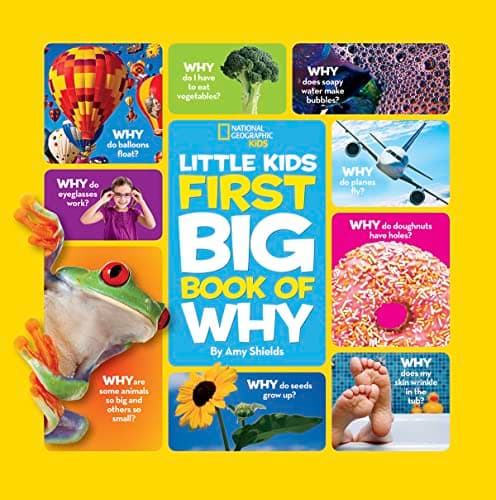 National Geographic Little Kids First Big Book of Why: Questions and Answers About the World for Curious Kids