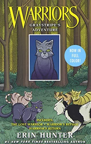 Warriors: Graystripe's Adventure: 3 Full-Color Warriors Books in 1: A Full-Color Graphic Novel Collection of Adventures in the Warriors Universe